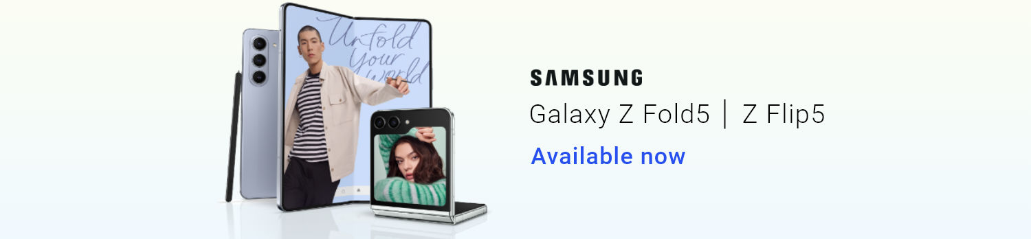 New Samsung Galaxy Z Fold 5 & Flip 5 Available Now
